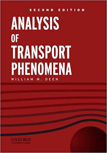 Analysis of Transport Phenomena (Topics in Chemical Engineering) (2nd Edition)